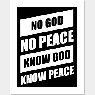 No God No Peace Know God Know Peace Posters and Art
